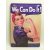 Retró Fém Tábla - We can do it - Meg tudjuk csinálni Dombornyomott