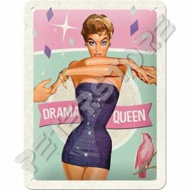 Retró Fém Tábla - Drámakirálynő Dombornyomott