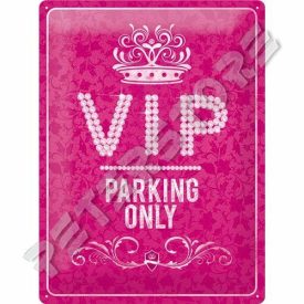 Retró Fém Tábla - VIP Parkoló Női Dombornyomott