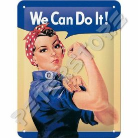   Retró Fém Tábla - We can do it! - Meg tudjuk csinálni! Dombornyomott