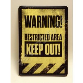Retró Fém Képeslap - Figyelmeztetés Tiltott terület