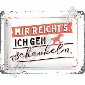   Retró Fém Tábla - Elegem van, elmegyek hintázni Dombornyomott