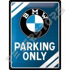 Retró Fém Tábla - BMW Parkoló Dombornyomott
