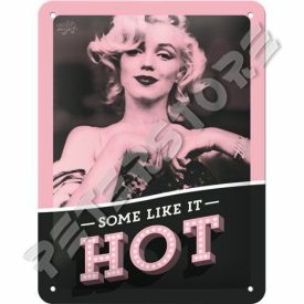 Retró Fém Tábla - Marilyn Monroe - Van, aki forrón szereti