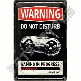   Retró Fém Tábla - Ne zavarj játék közben! Dombornyomott