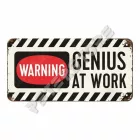 Retró Fém Tábla - Genius at work - Zseni munkában Dombornyomott