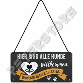   Retró Fém Tábla - Itt kutyák üdvözölnek! Dombornyomott