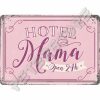 Retró Fém Képeslap - Mama Hotel, Anya Hotel