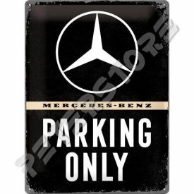 Retró Fém Tábla - Mercedes-Benz Parkoló Dombornyomott