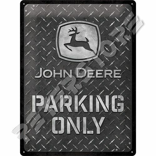 Retró Fém Tábla - John Deere Parkoló Reklámtábla Dombornyomott