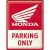 Retró Fém Tábla - Honda Parkoló Dombornyomott